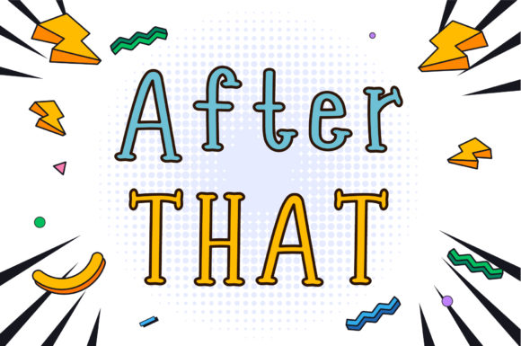 After That: A Charming Handwritten Font for Branding