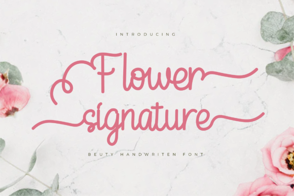 Flower Signature: A Premium Handwritten Font Review