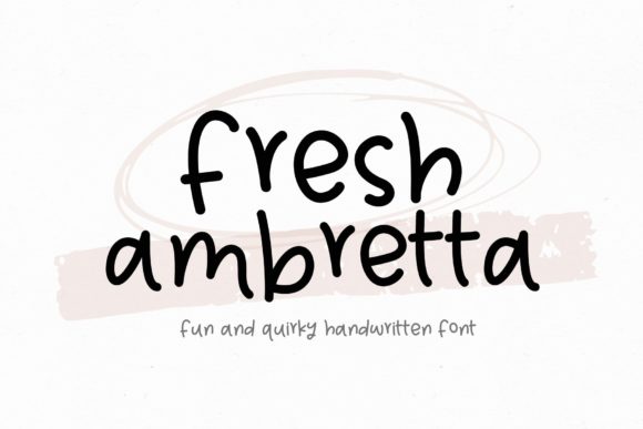 Fresh Ambretta: A Quirky Handwritten Font Review