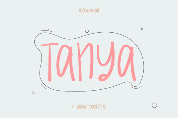 Tanya: The Handwritten Font for Authentic Branding